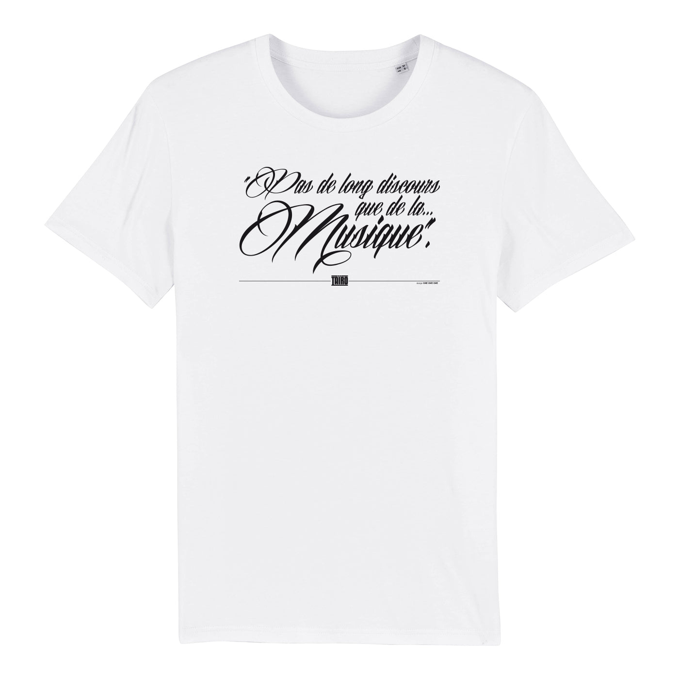 T-SHIRT PAS DE LONG DISCOURS...
